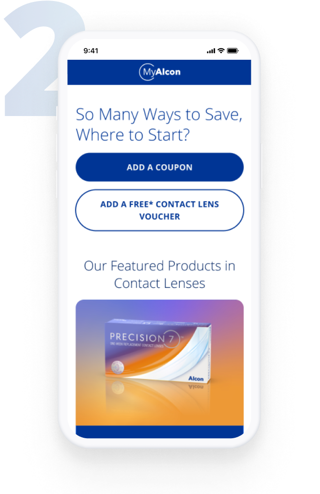 Mobile screen displaying the MyAlcon savings page with options to add a coupon or a free contact lens voucher, and a featured product image of PRECISION7 weekly contact lenses.
